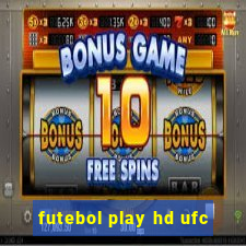 futebol play hd ufc